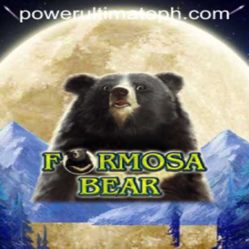 FormosaBear: Unleashing the POWER ULTIMATE in the Gaming World