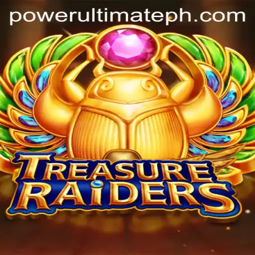 TREASURERAIDERS: An Epic Adventure in the World of POWER ULTIMATE