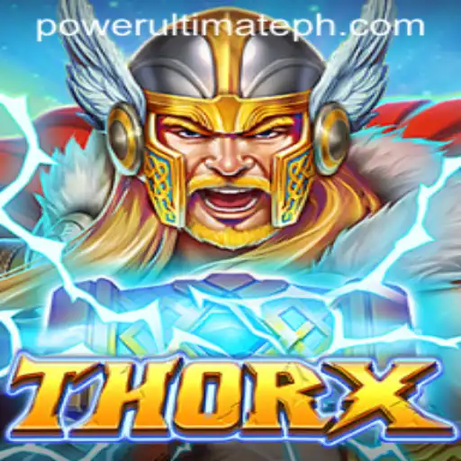 Discover the Epic World of ThorX and the POWER ULTIMATE Challenge